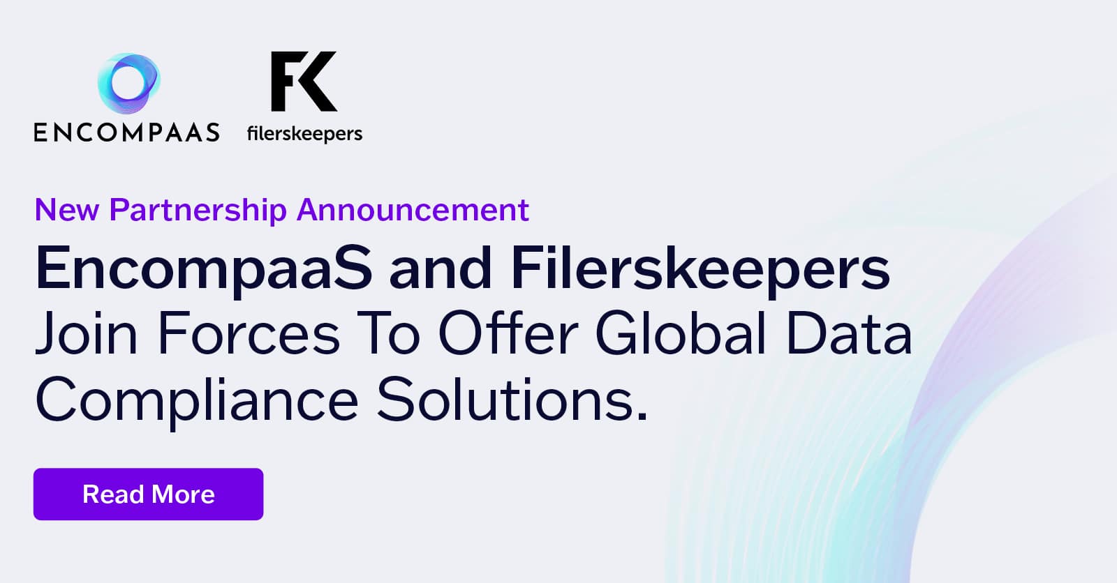 EncompaaS and filerskeepers Join Forces to Offer Comprehensive Global Data Compliance Solutions