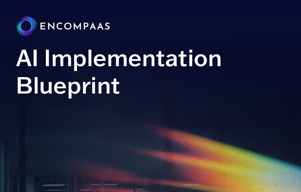 EncompaaS AI Implementation Blueprint