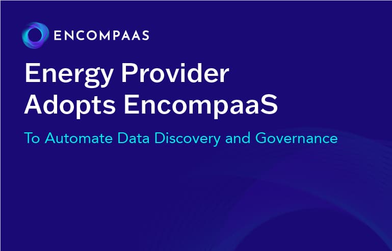 Energy Provider Adopts EncompaaS