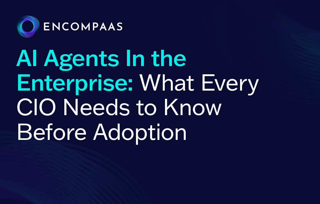 AI Agents in the Enterprise: What Every CIO Needs to Know Before Adoption
